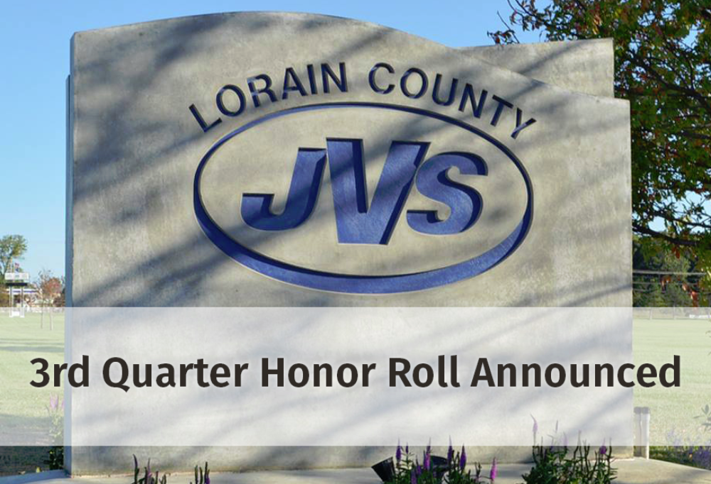 LCJVS school sign - 3rd quarter honor roll announced