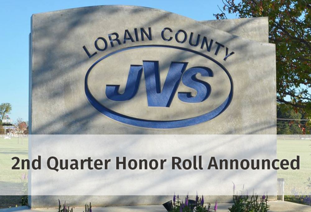 Lorain County JVS 2nd Quarter Honor Roll Announced